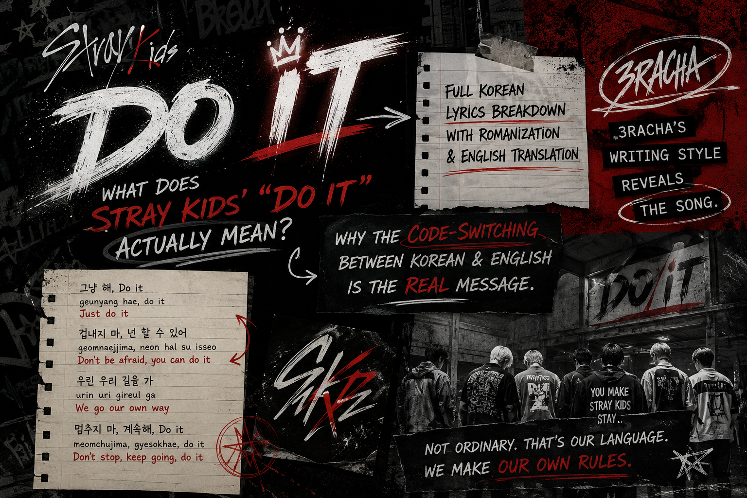 Stray Kids Do It lyrics meaning explained