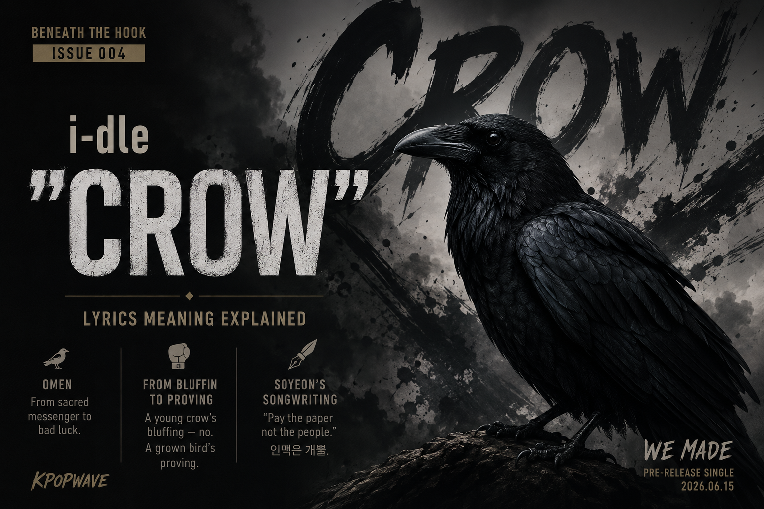 i-dle Crow lyrics meaning